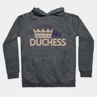 His Duchess Couple Hoodie